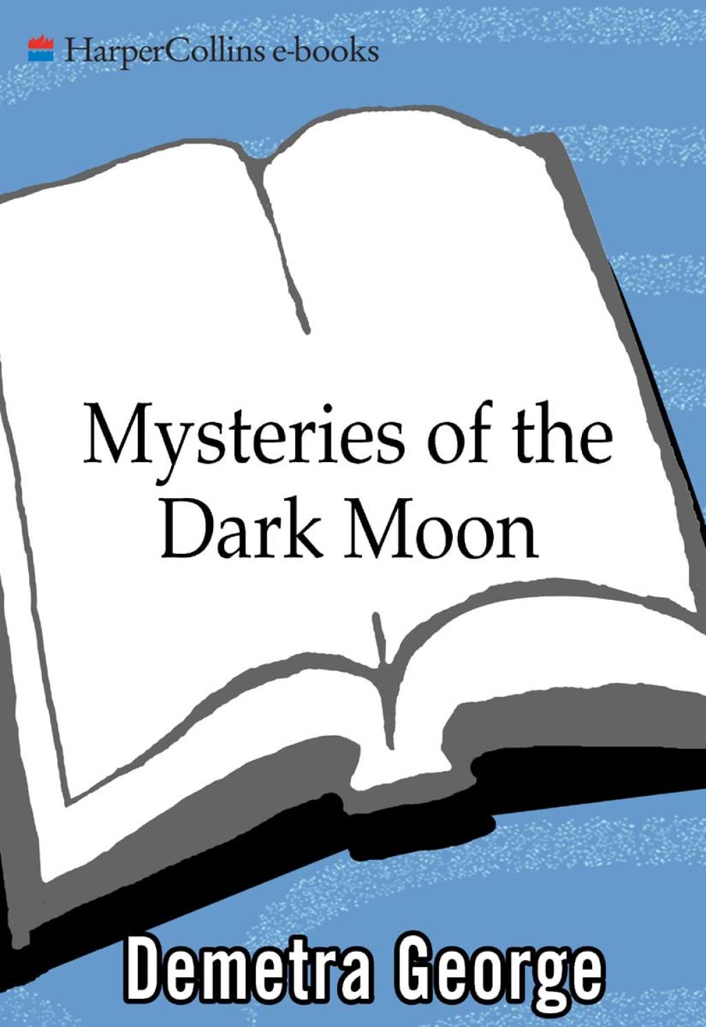 Mysteries of the Dark Moon eBook