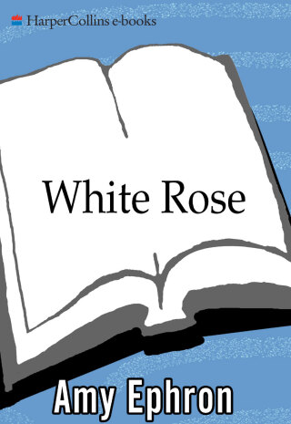 Cover image: White Rose 9780688163143