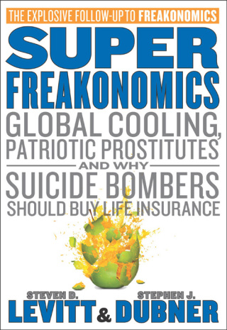 Cover image: SuperFreakonomics 9780060889586