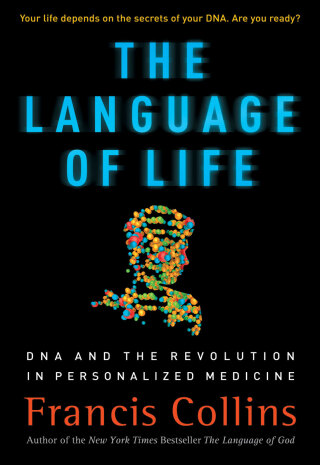 Cover image: The Language of Life 9780061733185