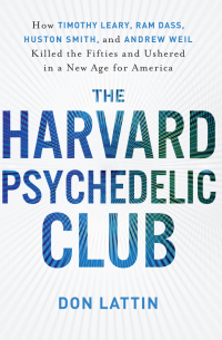 表紙画像: The Harvard Psychedelic Club 9780061655937