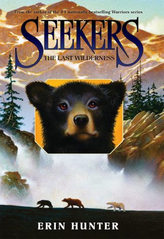 Cover image: Seekers #4: The Last Wilderness 9780060871338