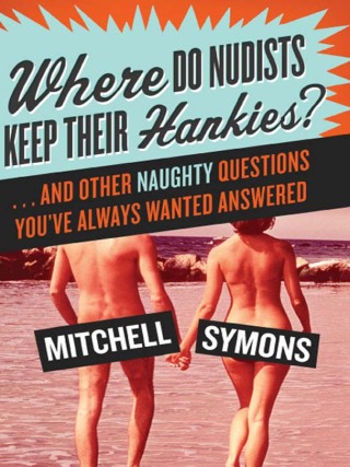 Cover image: Where Do Nudists Keep Their Hankies? 9780061134074
