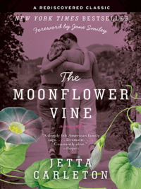 Cover image: The Moonflower Vine 9780061673238