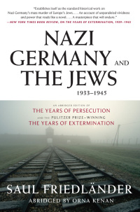 Imagen de portada: Nazi Germany and the Jews, 1933–1945 9780061350276