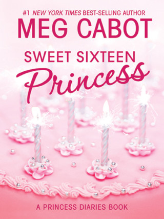 Cover image: The Princess Diaries, Volume 7 and a Half: Sweet Sixteen Princess 9780061972058