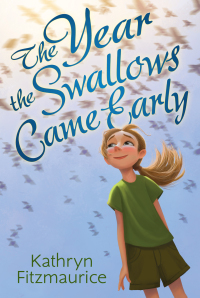 Cover image: The Year the Swallows Came Early 9780061625008
