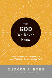 Cover image: The God We Never Knew 9780060610357