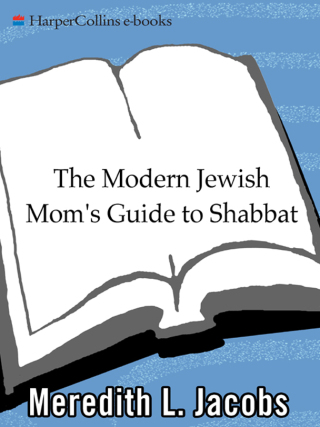 Cover image: The Modern Jewish Mom's Guide to Shabbat 9780061972997