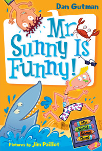 Cover image: My Weird School Daze #2: Mr. Sunny Is Funny! 9780061346095