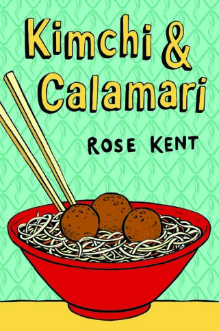 Cover image: Kimchi & Calamari 9780060837716