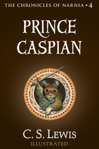 Cover image: Prince Caspian 9780064471053