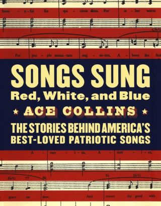 Cover image: Songs Sung Red, White, and Blue 9780060513047