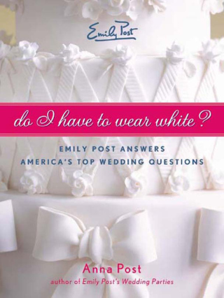 Cover image: Do I Have To Wear White? 9780061563874