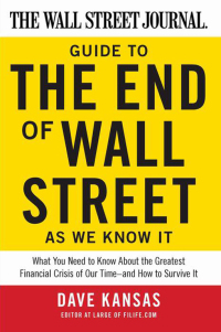 Imagen de portada: The Wall Street Journal Guide to the End of Wall Street as We Know It 9780061788406