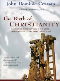 Cover image: The Birth of Christianity 9780060616601