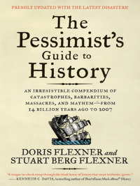 Cover image: The Pessimist's Guide to History 9780061431012