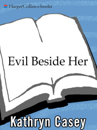 Cover image: Evil Beside Her 9780061582011