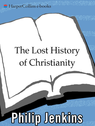Immagine di copertina: The Lost History of Christianity 9780061472800