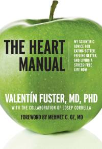 Cover image: The Heart Manual 9780061765919