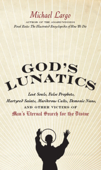 Cover image: God's Lunatics 9780061732843