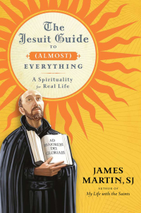 Cover image: The Jesuit Guide to (Almost) Everything 9780061432699