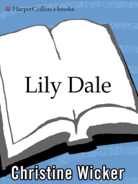 Omslagafbeelding: Lily Dale 9780061153747
