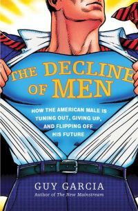 Cover image: The Decline of Men 9780061353154