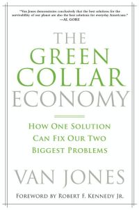 Cover image: The Green Collar Economy 9780061650765