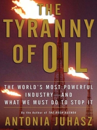 Omslagafbeelding: The Tyranny of Oil 9780061434518