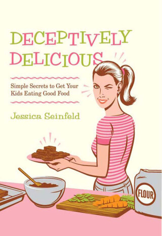 Imagen de portada: Deceptively Delicious 9780061767937