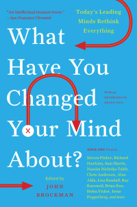 Cover image: What Have You Changed Your Mind About? 9780061686542
