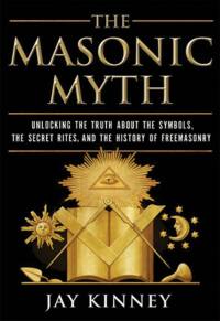 Titelbild: The Masonic Myth 9780060822569