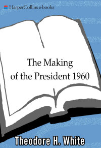 Omslagafbeelding: The Making of the President 1960 9780061900600