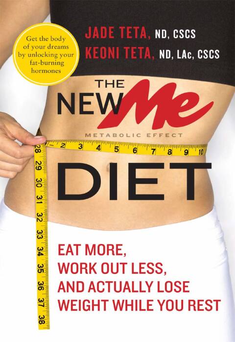 The New ME Diet: Eat More, Work Out Less, and Actually Lose Weight While You Rest - FULL INSTANT DOWNLOAD | PDF DOCX EPUB