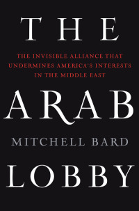 Titelbild: The Arab Lobby 9780061725975