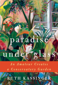 Cover image: Paradise Under Glass 9780061547744