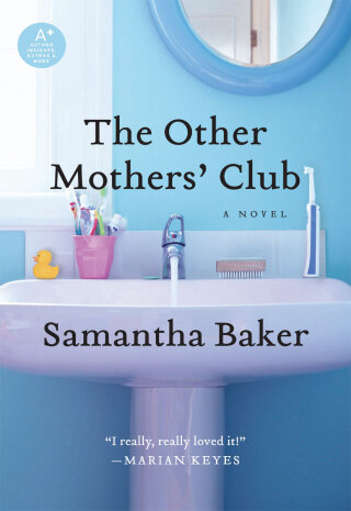 صورة الغلاف: The Other Mothers' Club 9780061840357