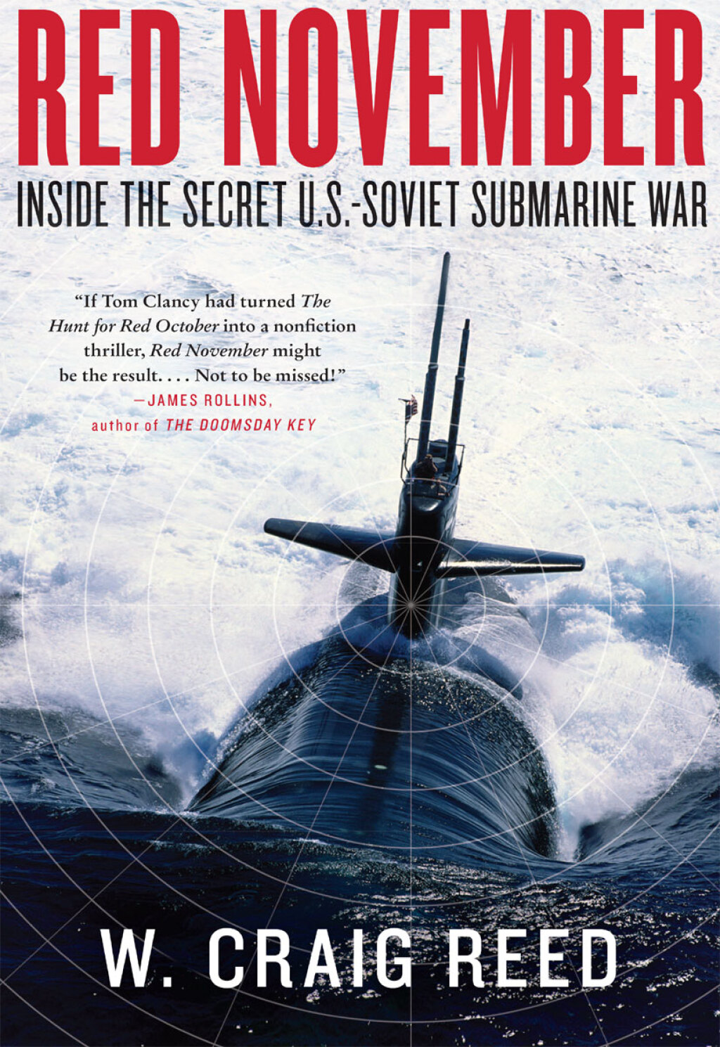 Red November Inside the Secret U.S.-Soviet Submarine War