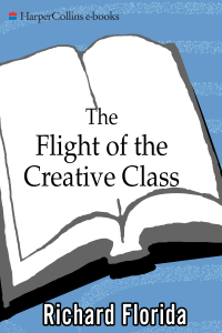 Imagen de portada: The Flight of the Creative Class 9780060756918