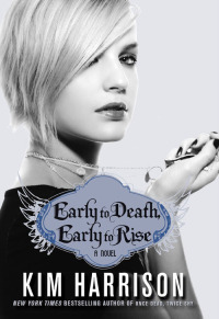 Cover image: Early to Death, Early to Rise 9780061441691