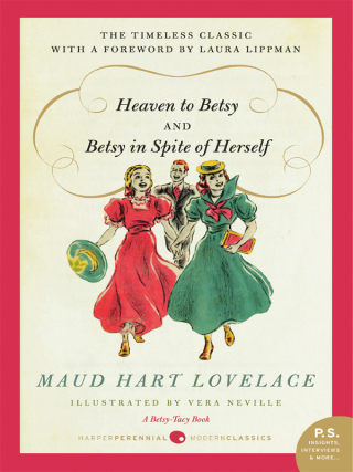 Cover image: Heaven to Betsy/Betsy in Spite of Herself 9780061794698