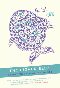 Cover image: The Higher Blue 9780062002068