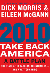 Cover image: 2010: Take Back America 9780061988448