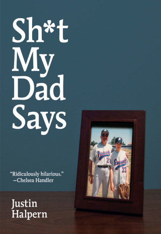 Cover image: Sh*t My Dad Says 9780061992704