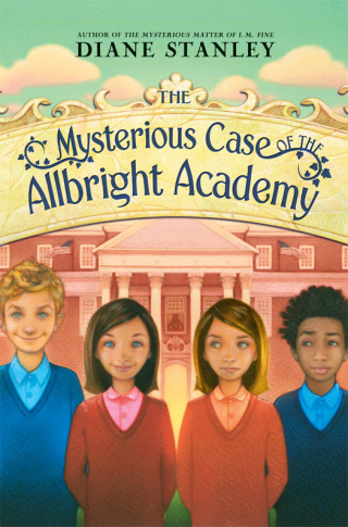 Cover image: The Mysterious Case of the Allbright Academy 9780062003652