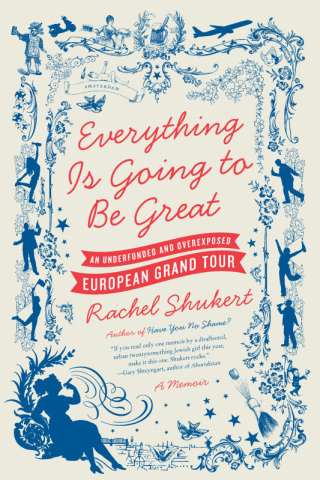 Cover image: Everything Is Going to Be Great 9780061782350