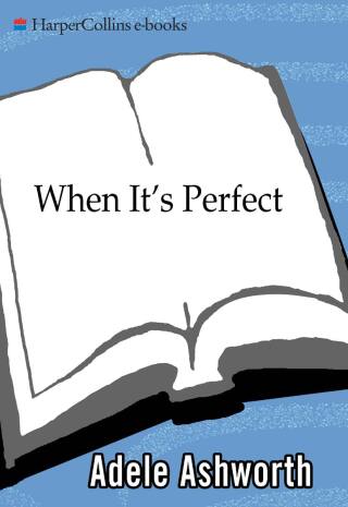 Cover image: When It's Perfect 9780380818075