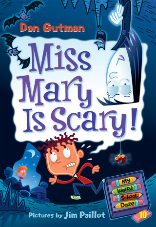 Cover image: My Weird School Daze #10: Miss Mary Is Scary! 9780061703973