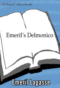 Cover image: Emeril's Delmonico 9780062007735